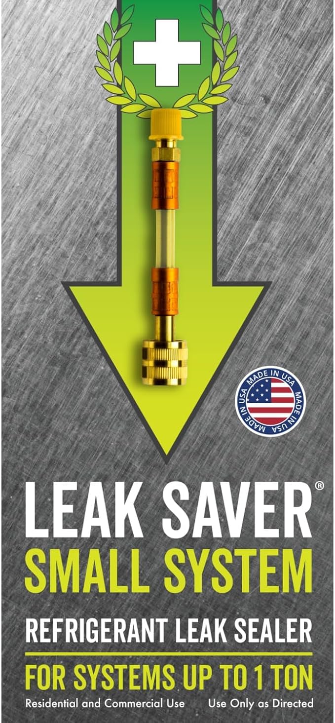 Leak Saver Direct Inject AC Leak Sealer Small System | AC Stop Leak for Most HVAC Systems Up to 1 Ton | Works with All Systems & AC Refrigerants | Made in the USA